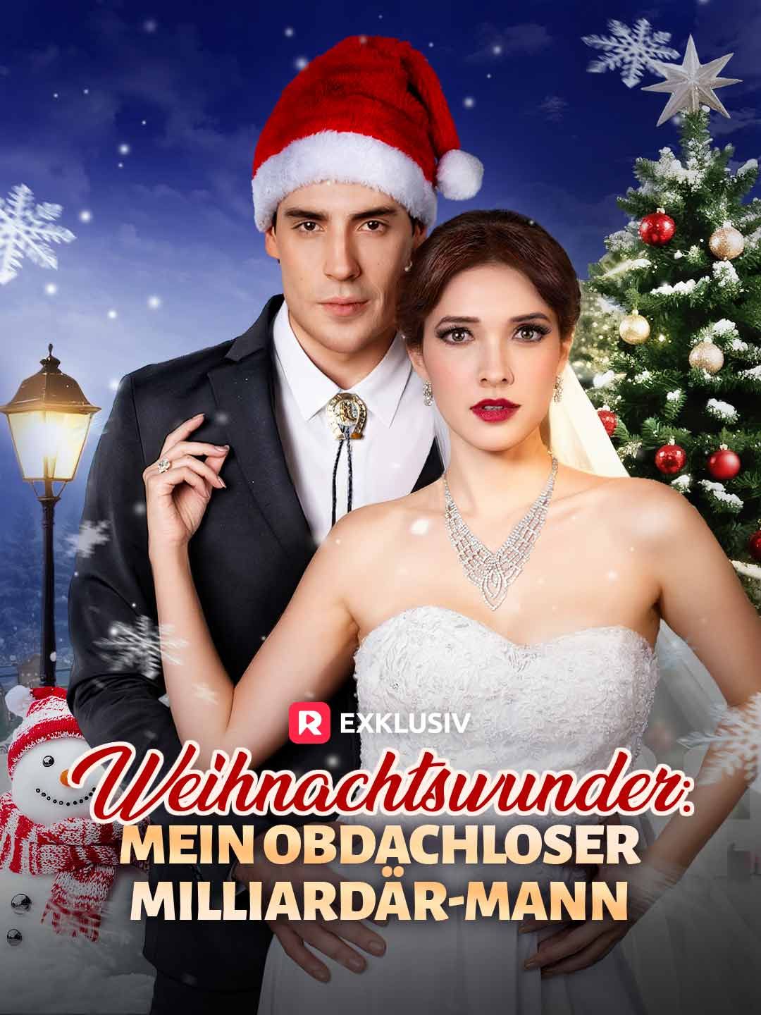 (Synchronisiert) Weihnachtswunder: Mein obdachloser Milliardär-Mann