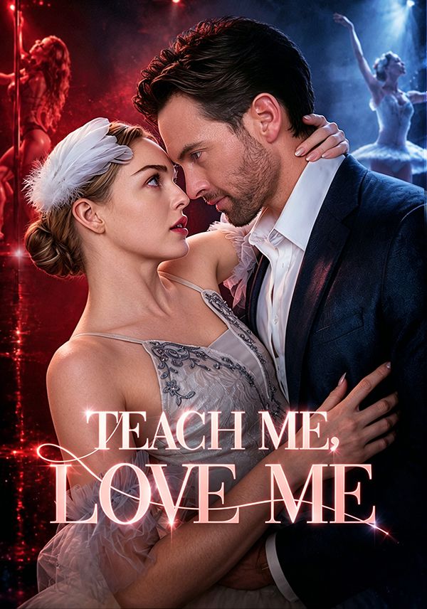 Teach Me,Love Me