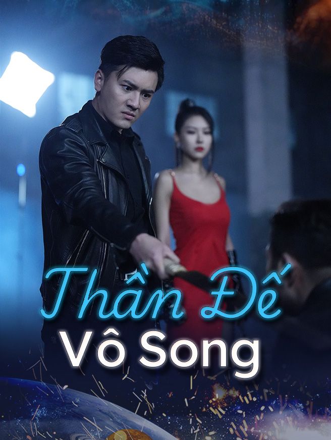 Thần Đế Vô Song