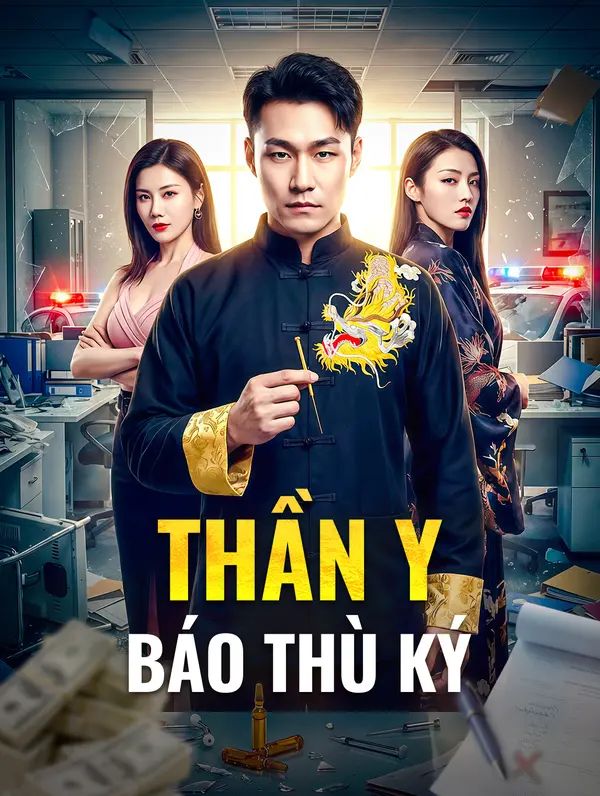 Thần Y Báo Thù Ký
