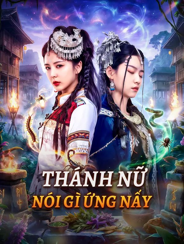 Thánh Nữ Nói Gì Ứng Nấy