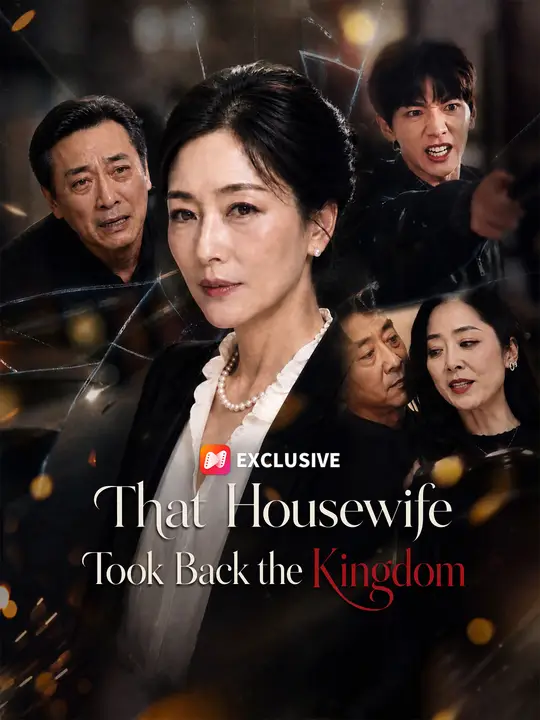That Housewife Took Back the Kingdom