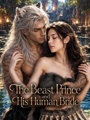 The Beast Prince and His Human Bride