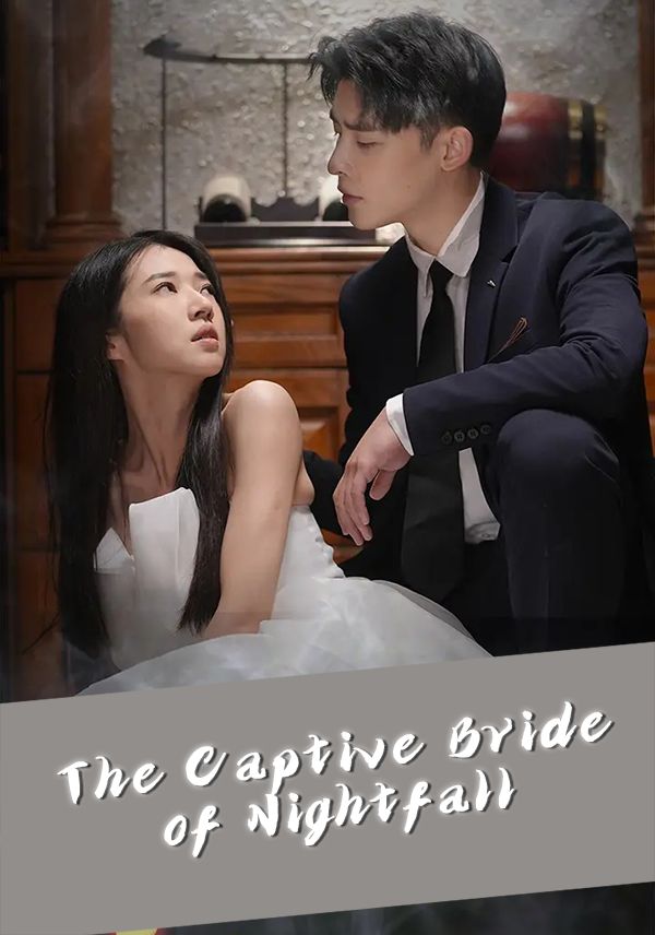 The Captive Bride of Nightfall