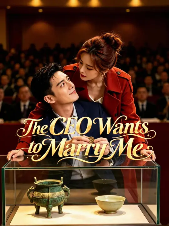 The CEO Wants to Marry Me