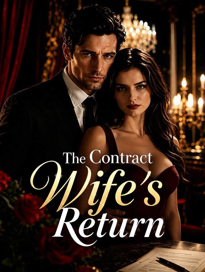 The Contract Wife's Return