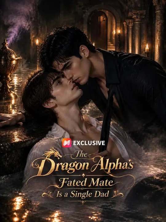 The Dragon Alpha’s Fated Mate Is a Single Dad