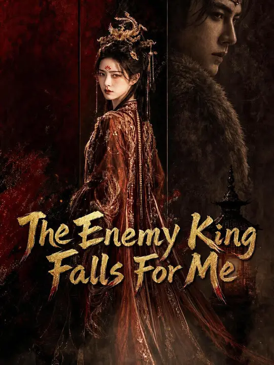 The Enemy King Falls For Me