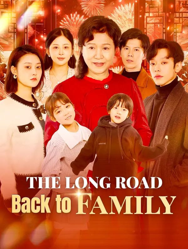 The Long Road Back to Family