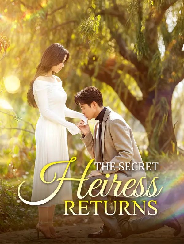 The Secret Heiress Returns