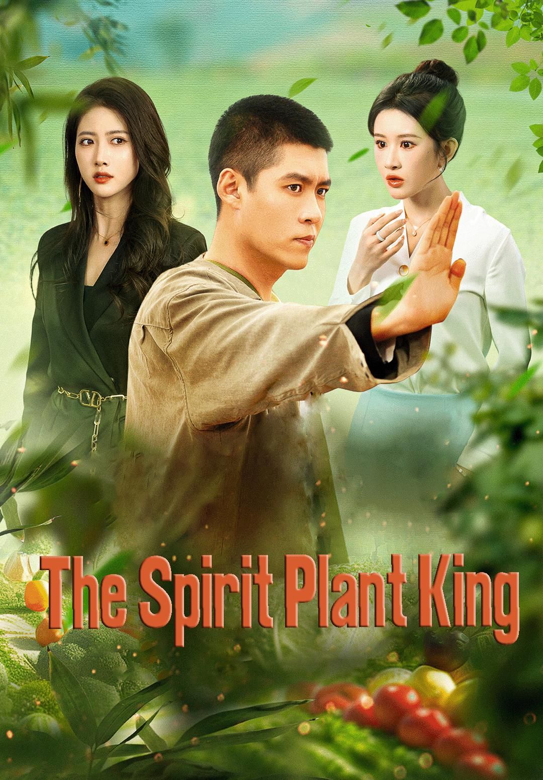 The Spirit Plant King
