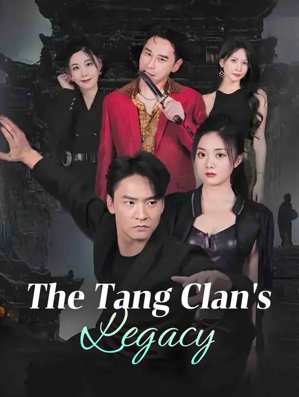 The Tang Clan's Legacy
