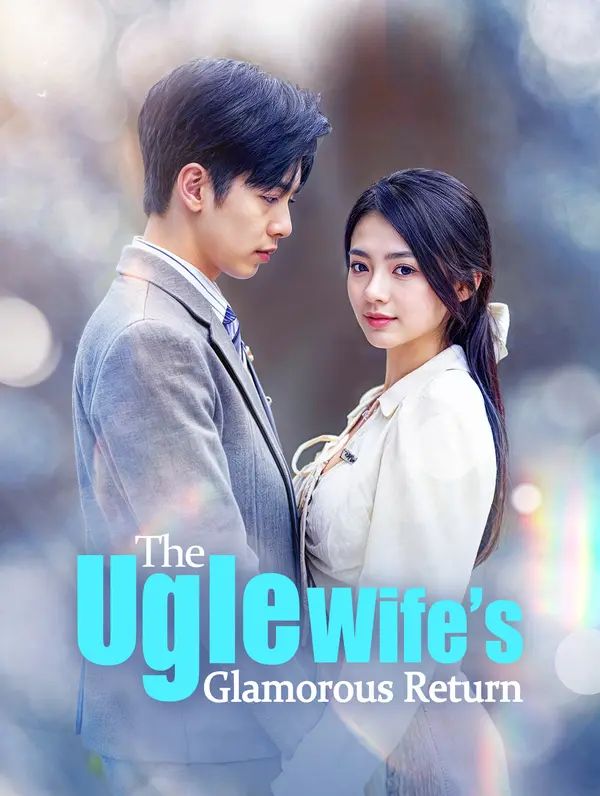 The Ugly Wife's Glamorous Return
