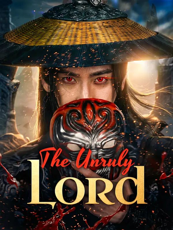 The Unruly Lord