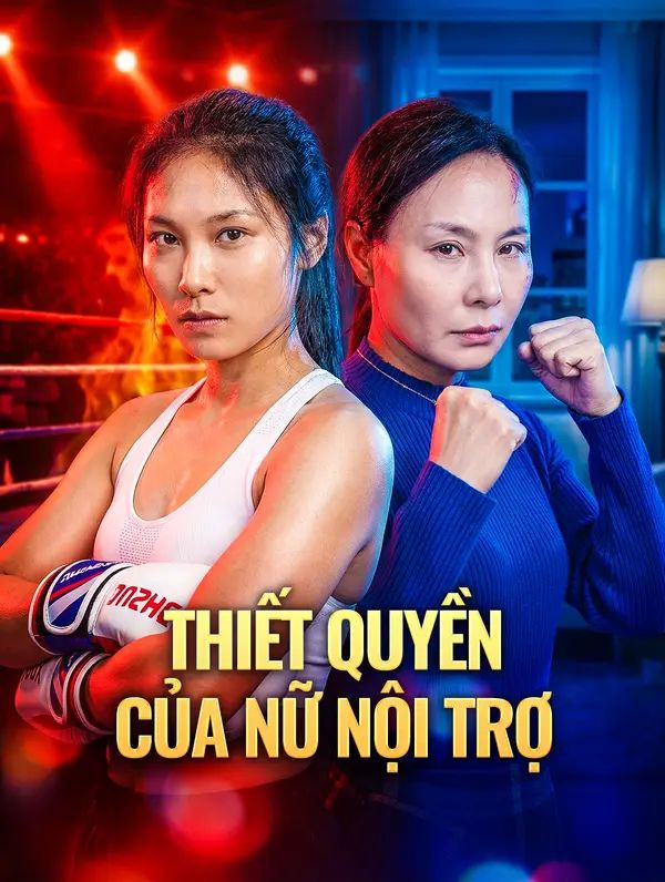 Thiết Quyền Của Nữ Nội Trợ