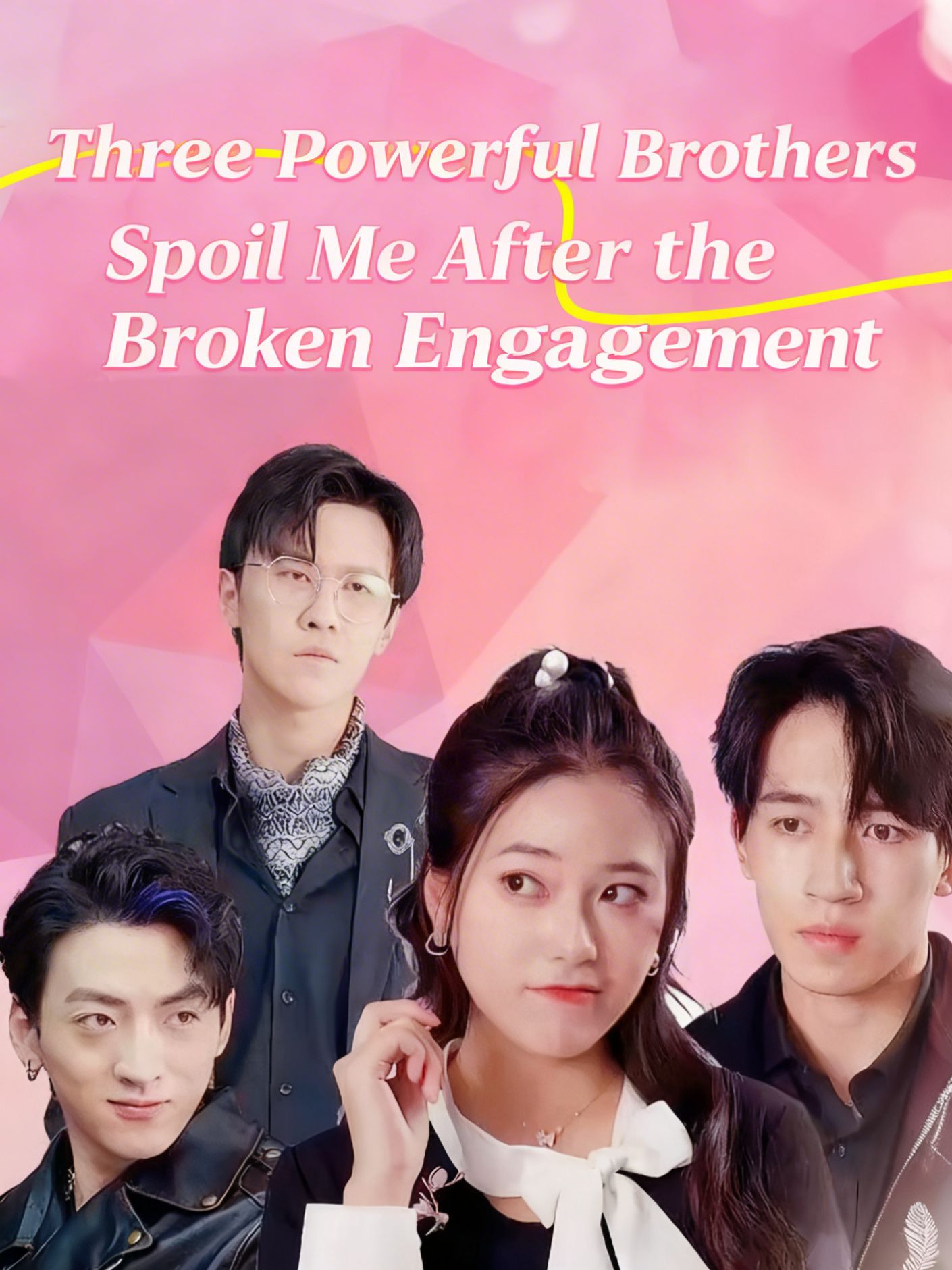 Three Powerful Brothers Spoil Me After the Broken Engagement