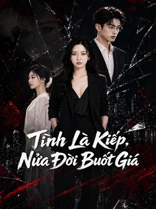 Tình Là Kiếp, Nửa Đời Buốt Giá