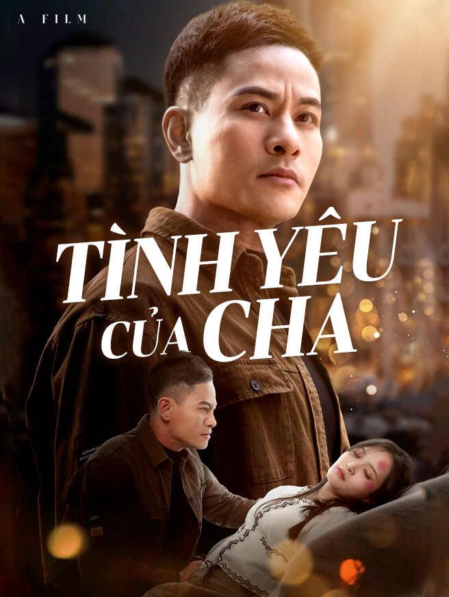 Tình Yêu Của Cha