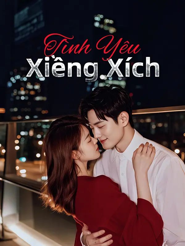 Tình Yêu Xiềng Xích
