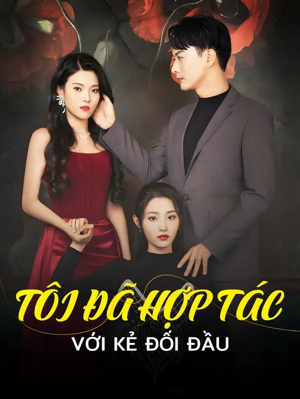 Tôi Đã Hợp Tác Với Kẻ Đối Đầu