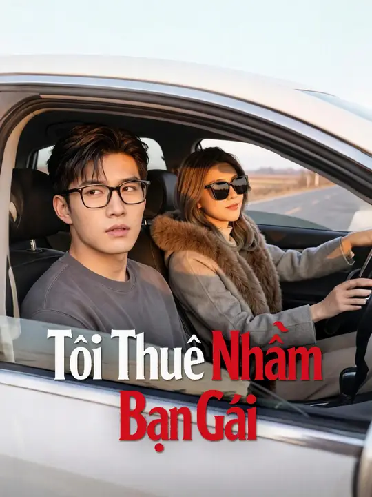 Tôi Thuê Nhầm Bạn Gái