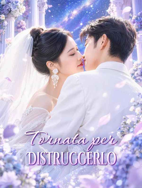 Tornata per Distruggerlo