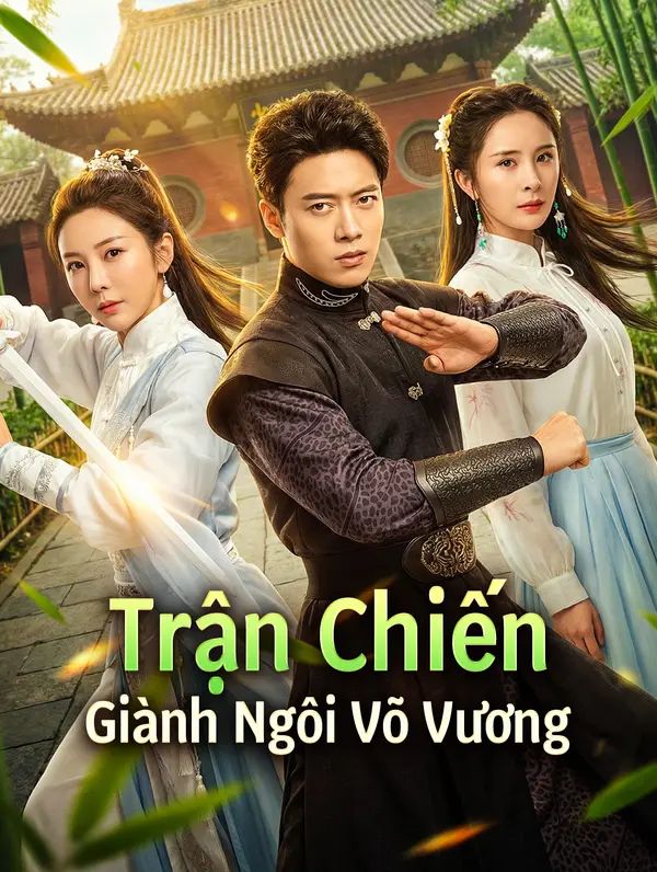 Trận Chiến Giành Ngôi Võ Vương