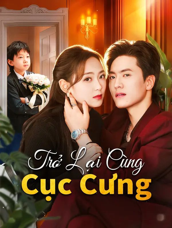 Trở Lại Cùng Cục Cưng