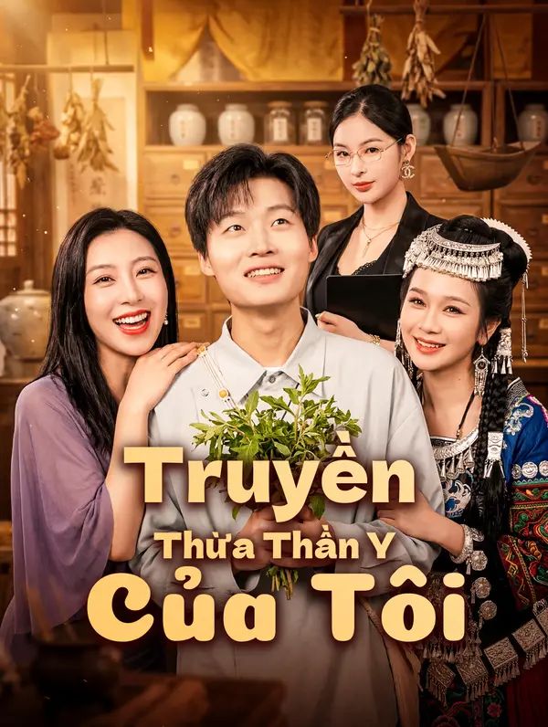 Truyền Thừa Thần Y Của Tôi