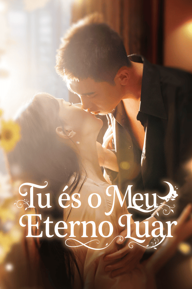 Tu és o Meu Eterno Luar