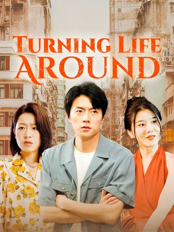 Turning Life Around