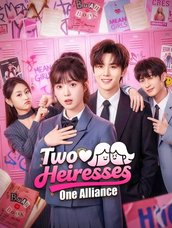 Two Heiresses, One Alliance(Dubbed)