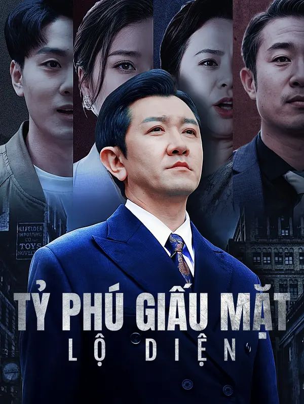 Tỷ Phú Giấu Mặt Lộ Diện