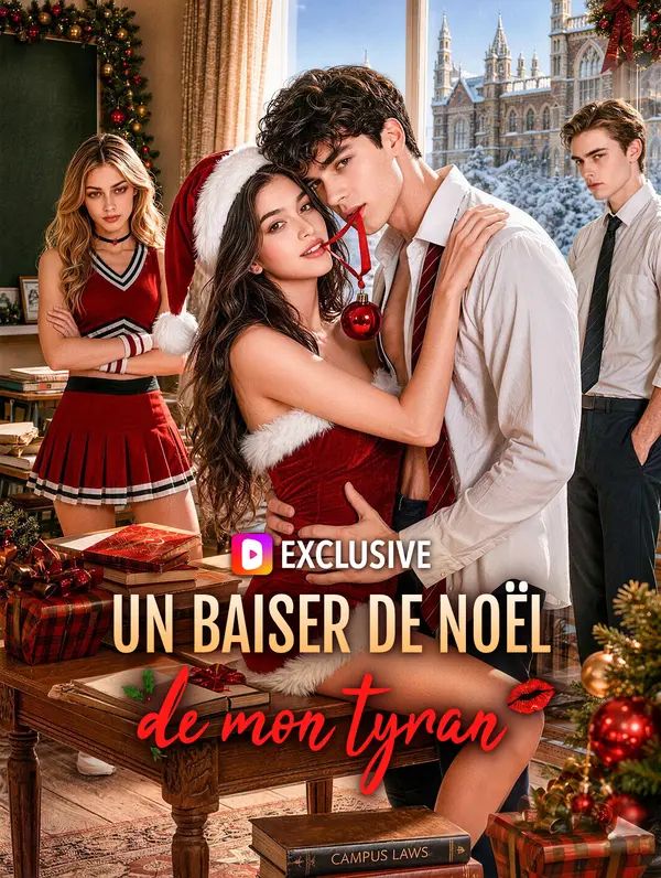 Un baiser de Noël de mon tyran(Doublé)