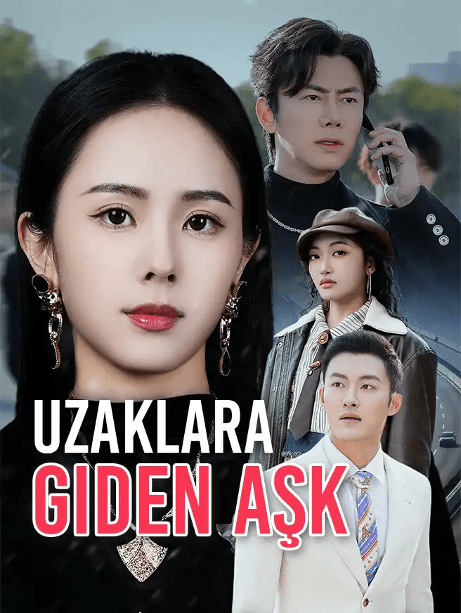 Uzaklara Giden Aşk