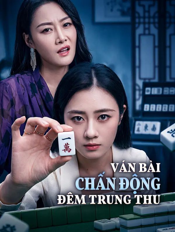 Ván Bài Chấn Động Đêm Trung Thu