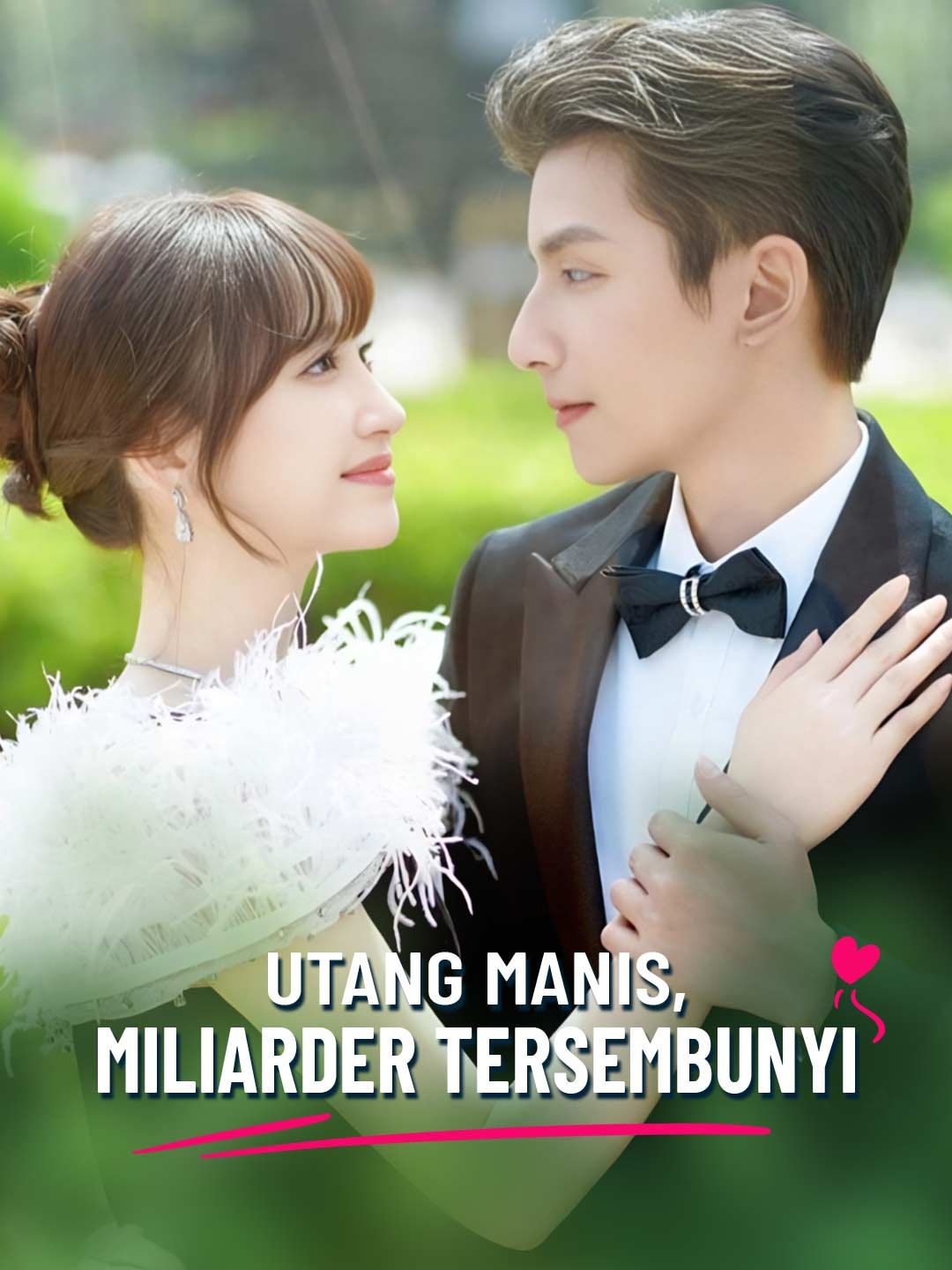 [Versi Dub] Utang Manis, Miliarder Tersembunyi