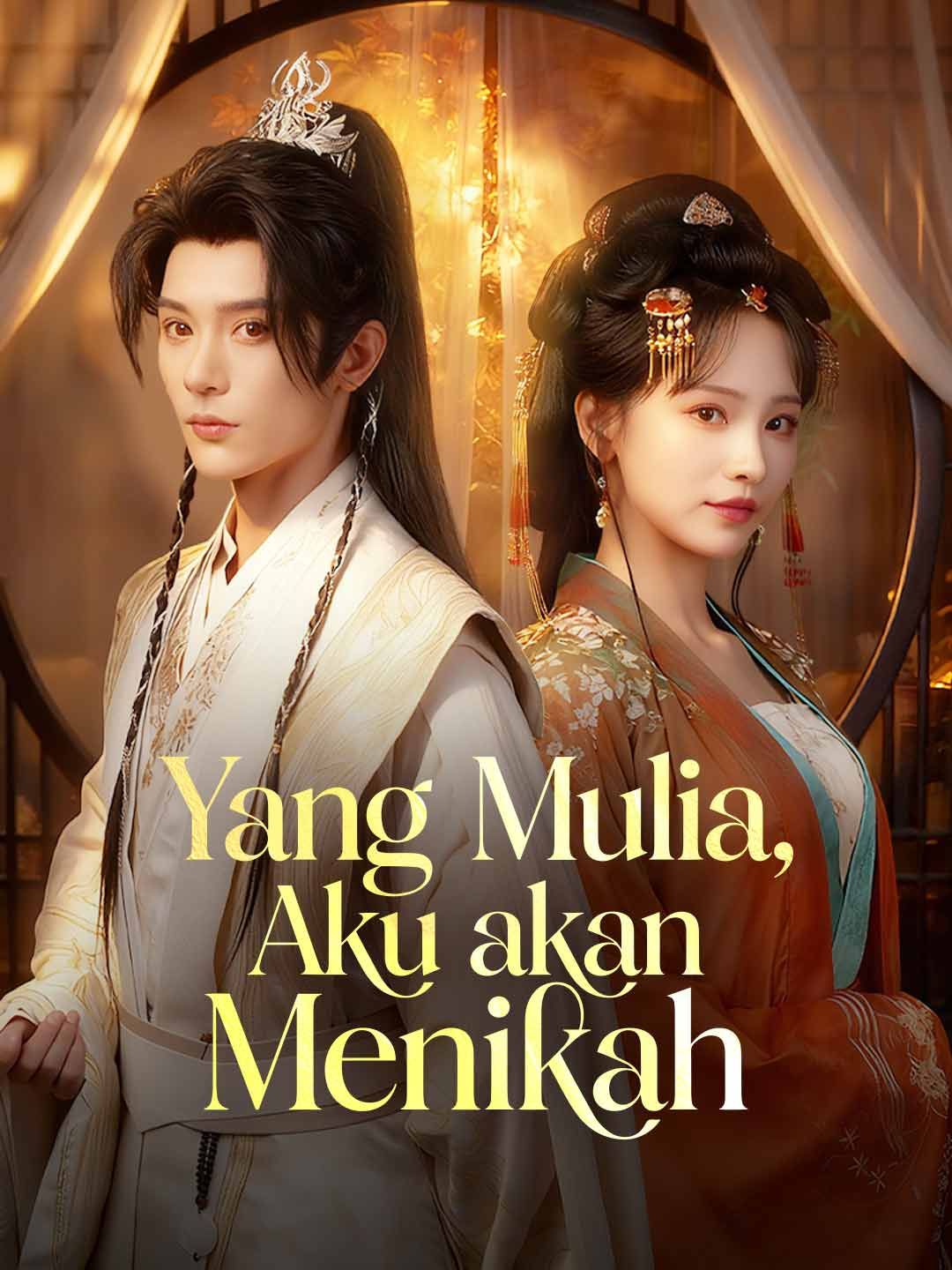 [Versi Dub] Yang Mulia, Aku akan Menikah