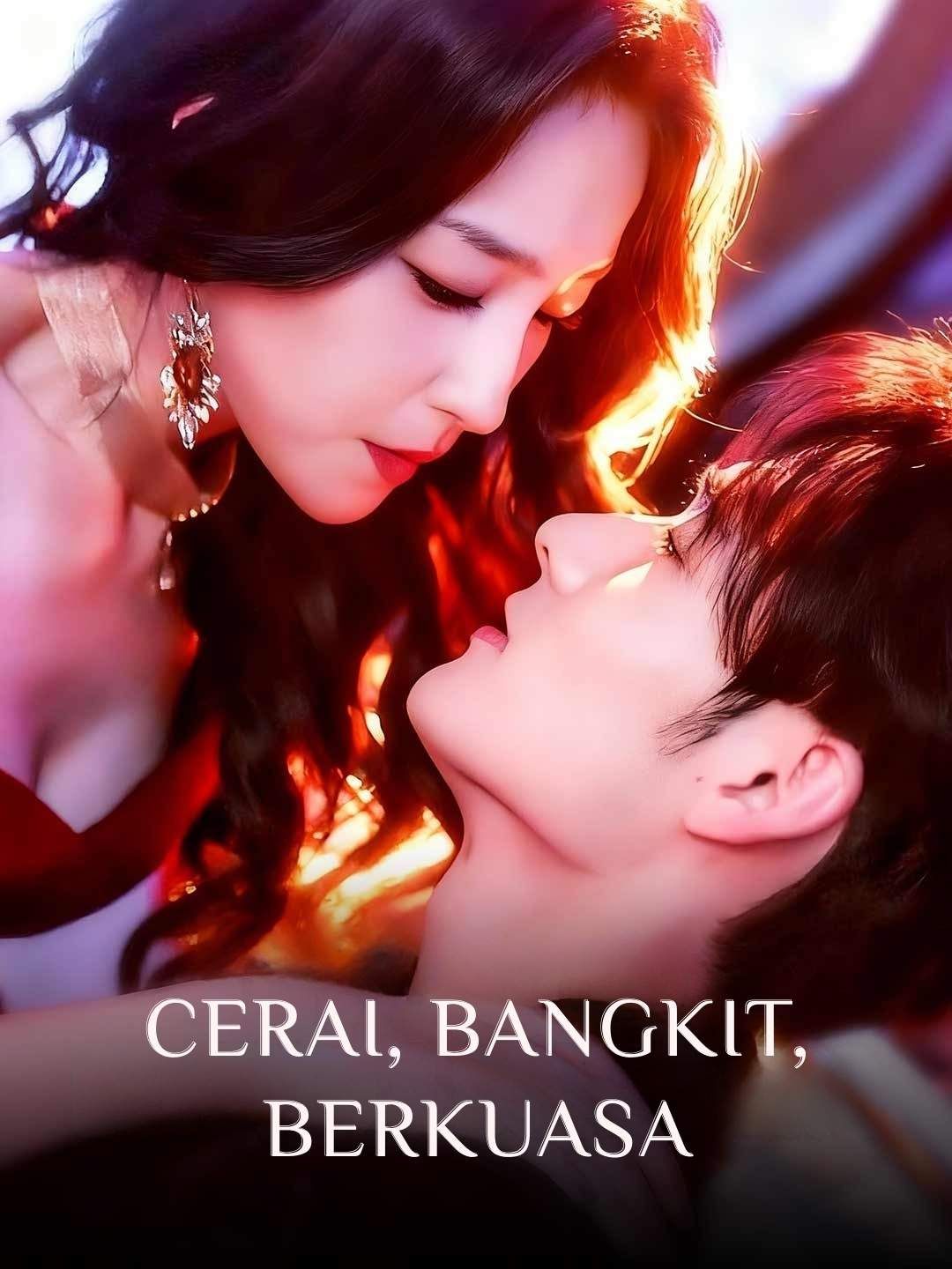[Versi Dub]Cerai, Bangkit, Berkuasa