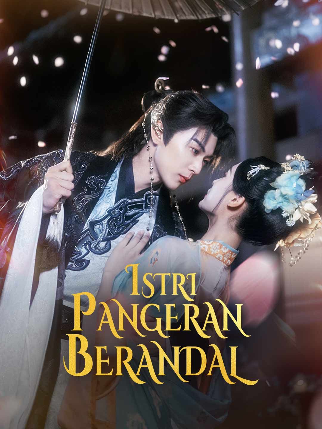 [Versi Dub]Istri Pangeran Berandal