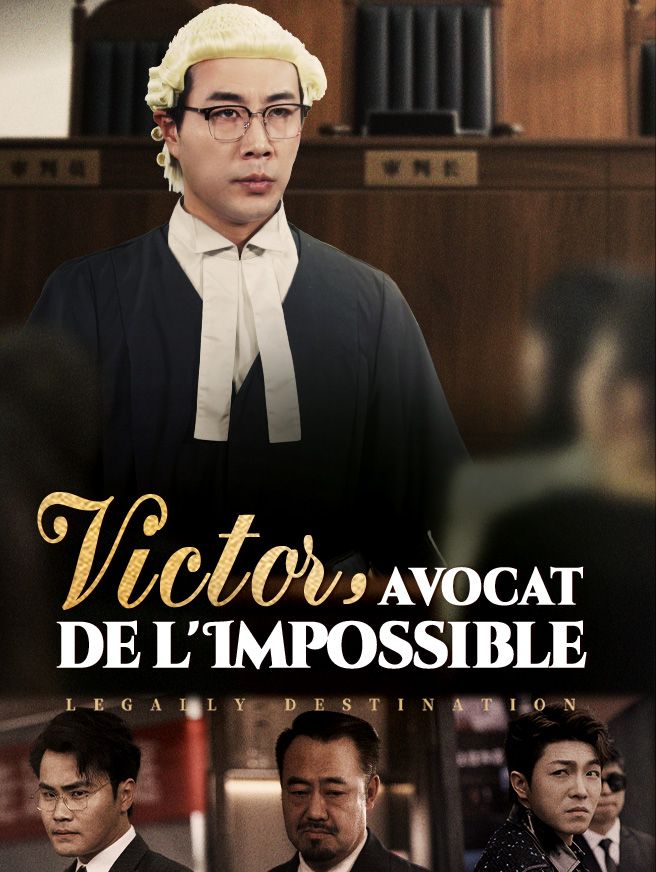 Victor, Avocat de l'Impossible