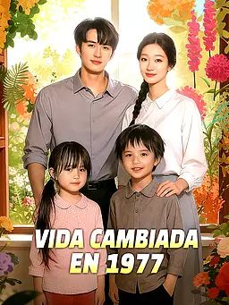 Vida Cambiada en 1977