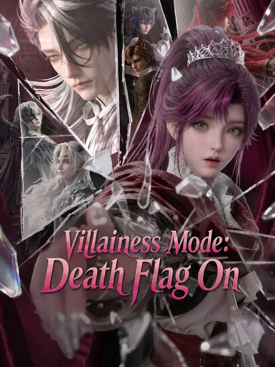 Villainess Mode: Death Flag On