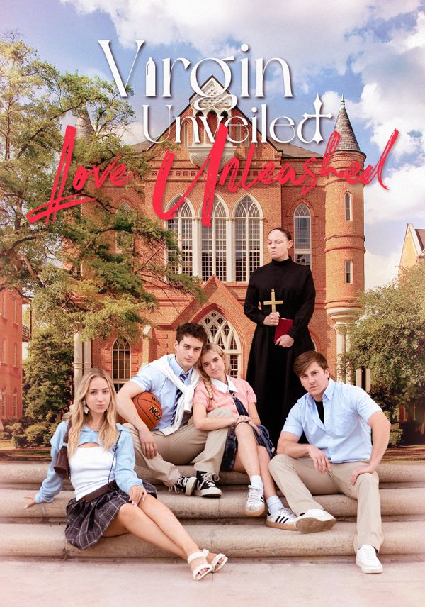 Virgin Unveiled, Love Unleashed