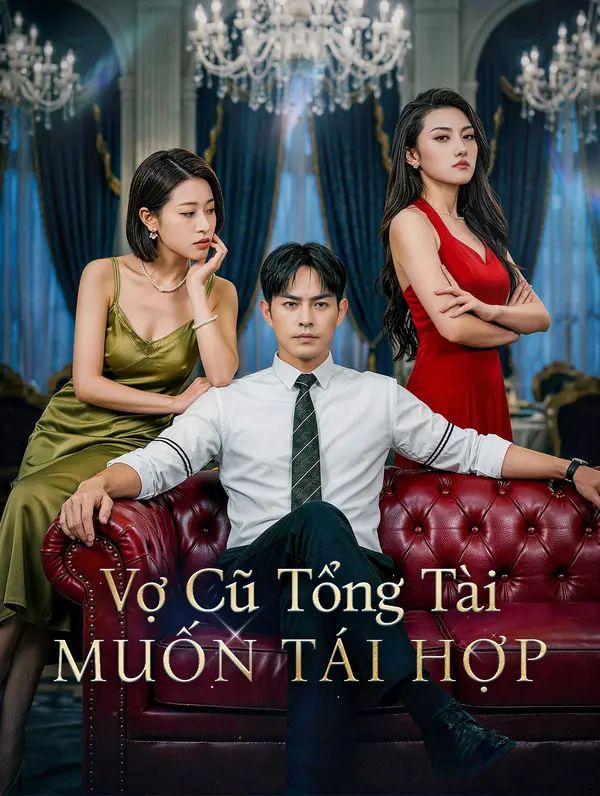 Vợ Cũ Tổng Tài Muốn Tái Hợp