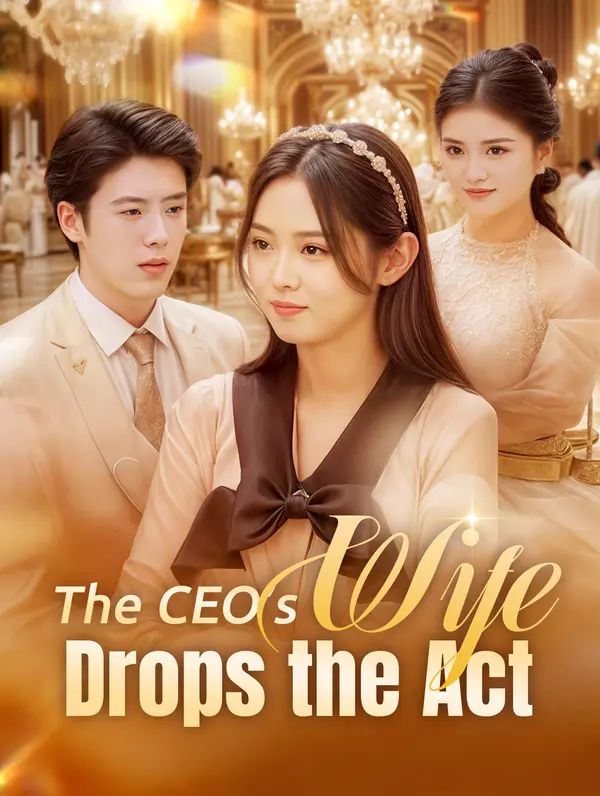 Vợ của CEO hạ màn kịch