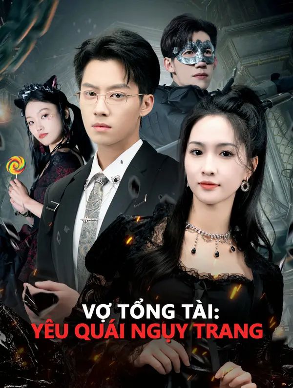 Vợ Tổng Tài: Yêu Quái Ngụy Trang