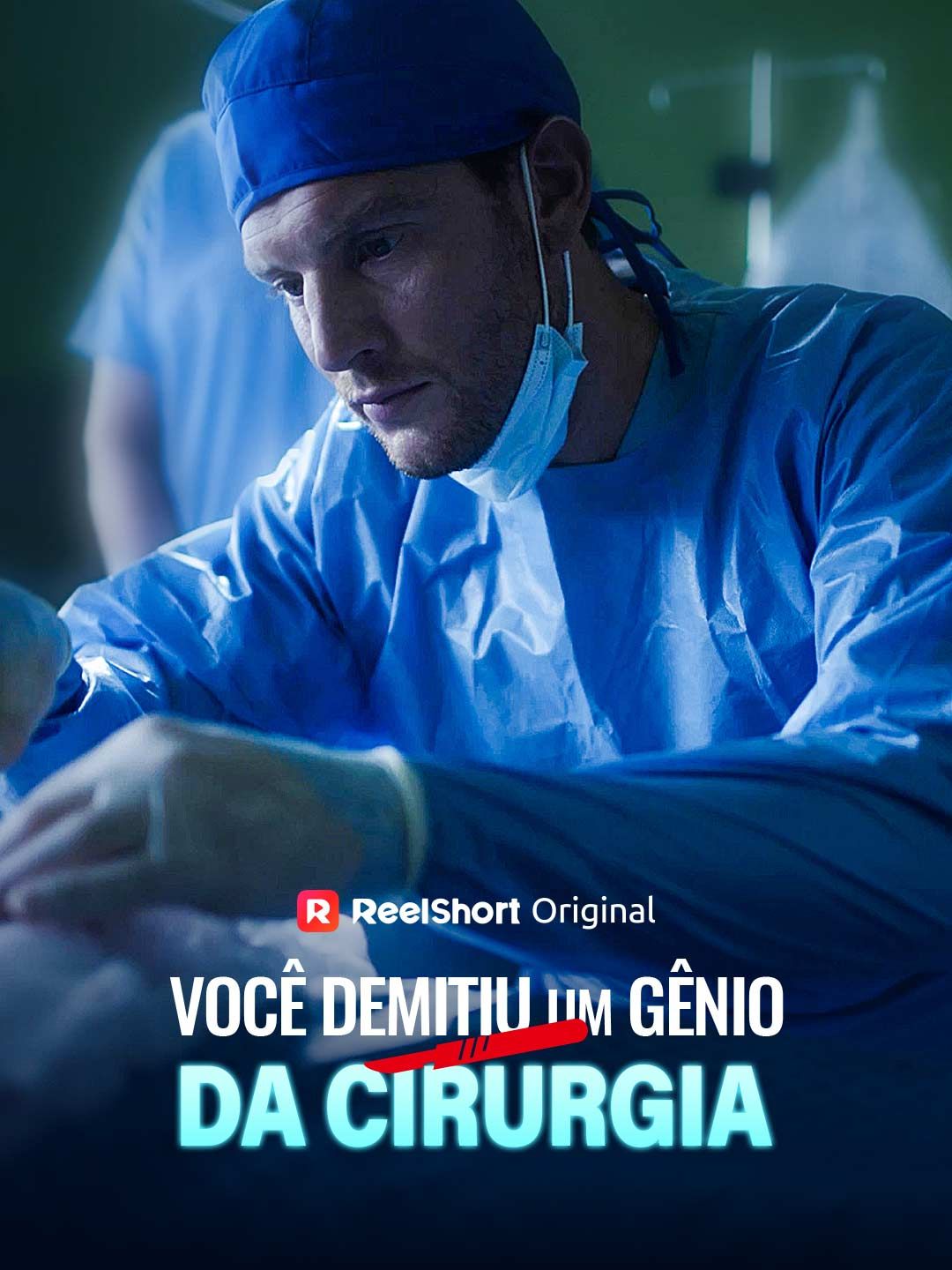 Você Demitiu um Gênio da Cirurgia