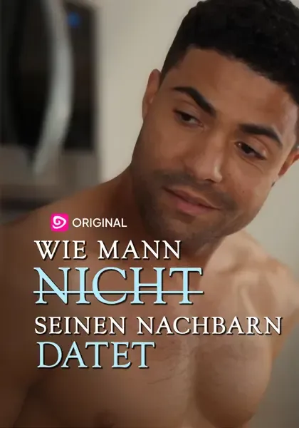 Wie man (nicht) seinen Nachbarn datet