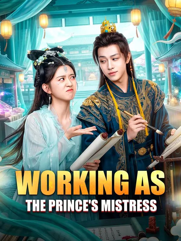 Working as the Prince's Mistress